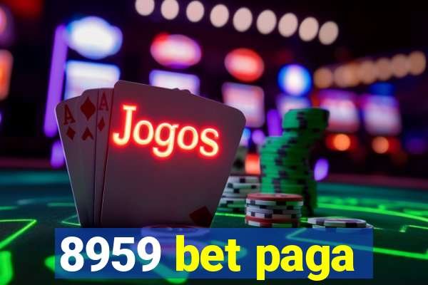 8959 bet paga